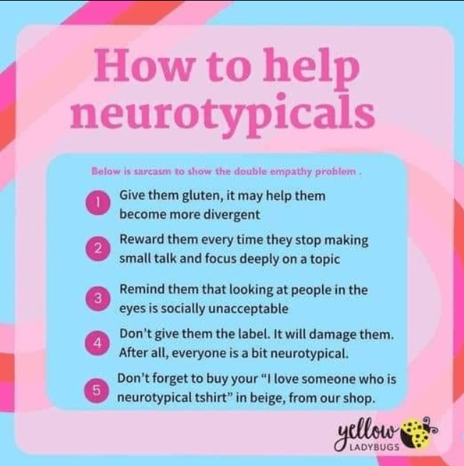 Neurotypical…says who?